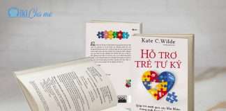Sách mới: “Hỗ Trợ Trẻ Tự Kỷ” – ba mẹ hãy tiến vào thế giới của con