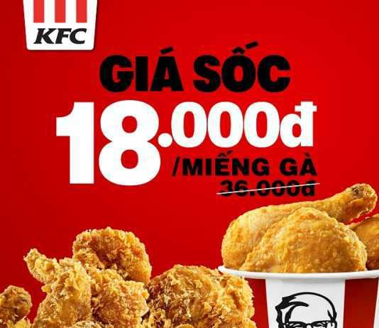 “Giá Sốc” chỉ 18k/1 miếng gà đã trở lại!