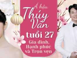 Á hậu Thúy Vân: ‘Hạnh phúc nhất của phụ nữ là được người đàn ông của mình yêu thương, ủng hộ ước mơ’
