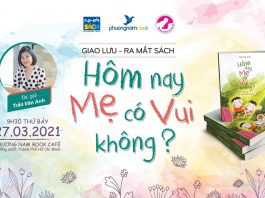Trò chuyện về “Giá trị hạnh phúc của người phụ nữ hiện đại” cùng tác giả Trần Vân Anh Giao lưu tác giả sách Hôm nay mẹ có vui không?