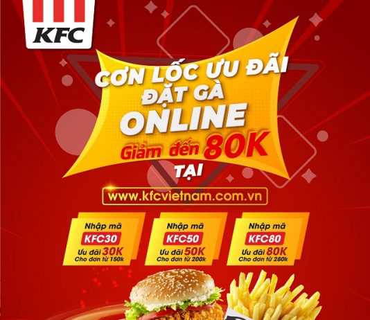 Cơn lốc ưu đãi – Đặt gà online cùng KFC!!