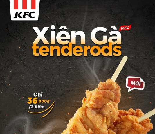 KFC tung phiên bản nâng cấp “Xiên Gà Tenderods”
