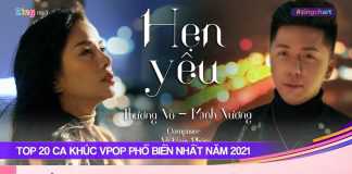 20 ca khúc Vpop phổ biến nhất trong năm 2021