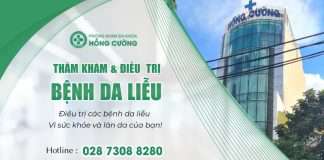 Phòng khám da liễu TPHCM – Phòng khám Hồng Cường có tốt không?