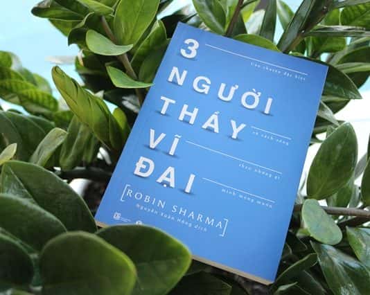 “3 người thầy vĩ đại”: đi tìm mục tiêu cuộc đời, chưa bao giờ là quá muộn