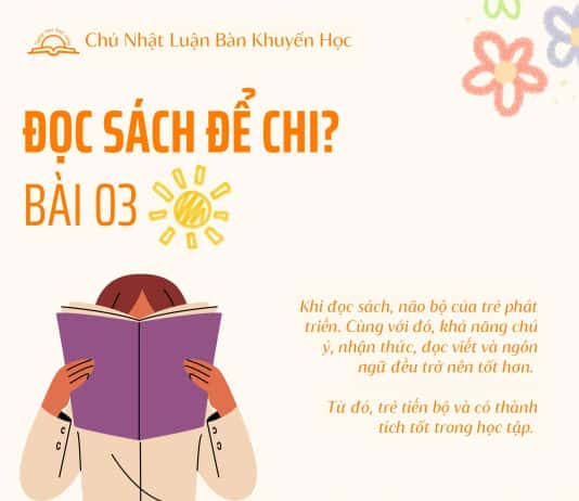 Đọc sách để chi? Bài 03 – Xây dựng nền tảng học tập