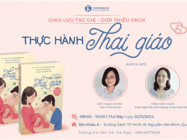 Mời giao lưu tác giả và giới thiệu sách “Thực hành thai giáo”
