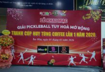 Khai mạc Giải Pickleball Tuy Hòa Mở Rộng Tranh Cup Huy Tùng Coffee Lần 1/2026