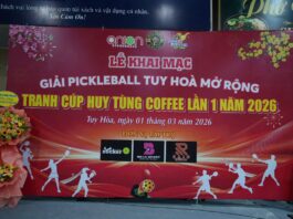 Khai mạc Giải Pickleball Tuy Hòa Mở Rộng Tranh Cup Huy Tùng Coffee Lần 1/2026