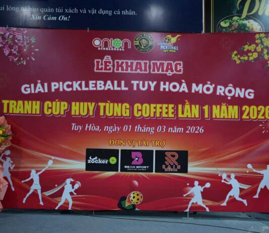 Khai mạc Giải Pickleball Tuy Hòa Mở Rộng Tranh Cup Huy Tùng Coffee Lần 1/2026