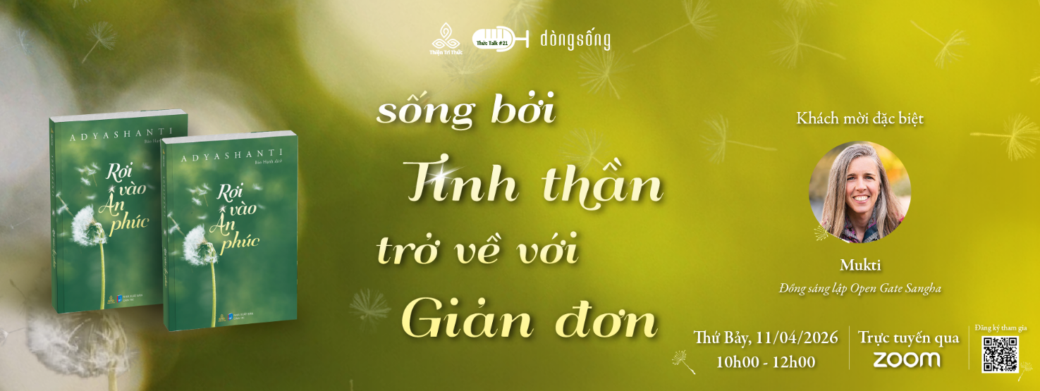 Thức Talk #21 Sống bởi tinh thần: Trở về với giản đơn 3 Talk
