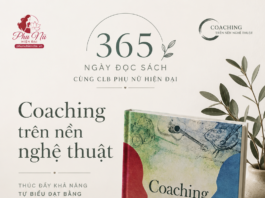365 NGÀY ĐỌC SÁCH CÙNG CLB PHỤ NỮ HIỆN ĐẠI 005: “Coaching trên nền nghệ thuật”