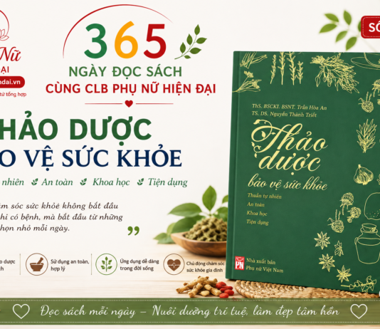 365 NGÀY ĐỌC SÁCH CÙNG CLB PHỤ NỮ HIỆN ĐẠI số 009: “Thảo dược bảo vệ sức khỏe”