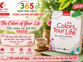 365 NGÀY ĐỌC SÁCH CÙNG CLB PHỤ NỮ HIỆN ĐẠI SỐ 012: THE COLORS OF YOUR LIFE – SẮC MÀU VÀ HƠI THỞ