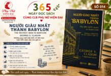 365 NGÀY ĐỌC SÁCH CÙNG CLB PHỤ NỮ HIỆN ĐẠI – SỐ 014: NGƯỜI GIÀU NHẤT THÀNH BABYLON