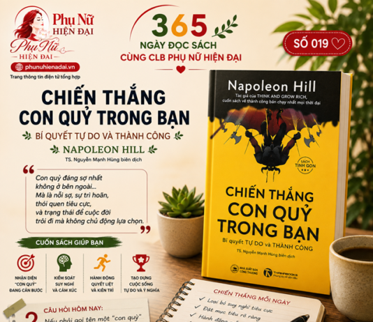 365 NGÀY ĐỌC SÁCH CÙNG CLB PHỤ NỮ HIỆN ĐẠI – SỐ 019: CHIẾN THẮNG CON QUỶ TRONG BẠN
