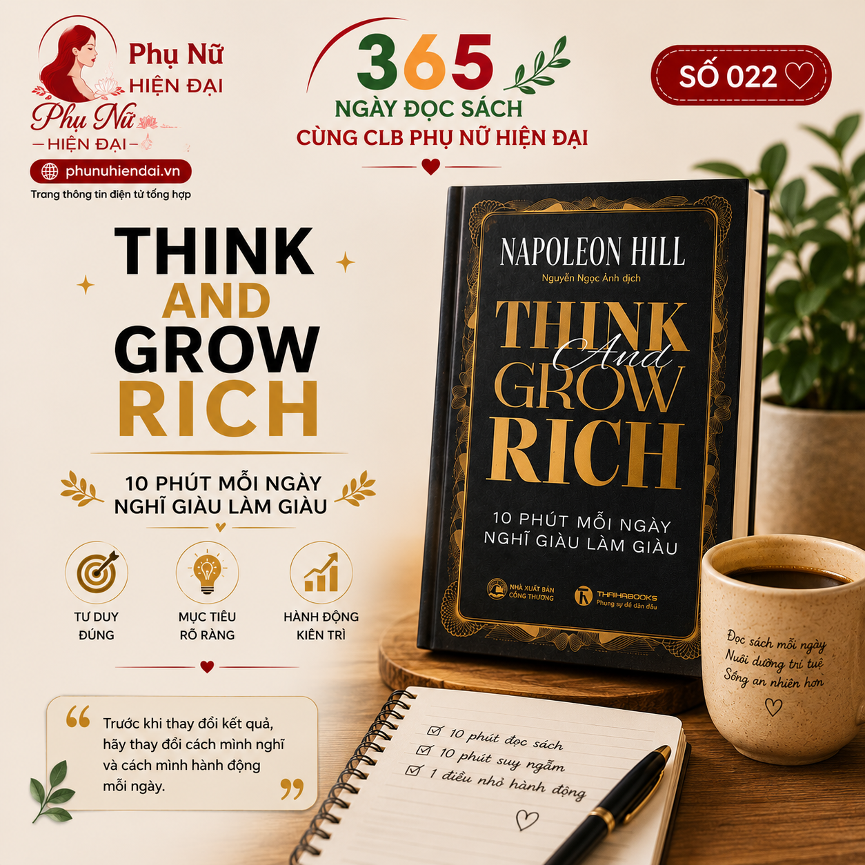 365 NGÀY ĐỌC SÁCH CÙNG CLB PHỤ NỮ HIỆN ĐẠI SỐ 022 – THINK AND GROW RICH – 10 PHÚT MỖI NGÀY NGHĨ GIÀU LÀM GIÀU 1 ChatGPT Image 06 31 47 5 thg 9 2026