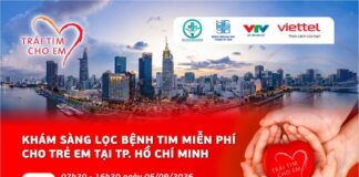 “Trái tim cho em” sẽ khám sàng lọc miễn phí bệnh tim bẩm sinh tại TPHCM