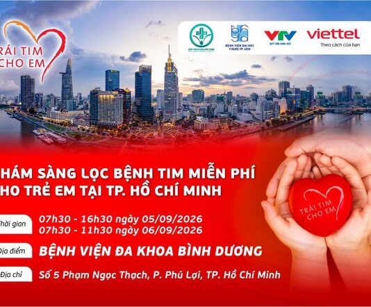 “Trái tim cho em” sẽ khám sàng lọc miễn phí bệnh tim bẩm sinh tại TPHCM