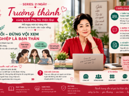 SERIES: 21 NGÀY TRƯỞNG THÀNH CÙNG CLB PHỤ NỮ HIỆN ĐẠI – NGÀY 10: ĐI LÀM RỒI – ĐỪNG VỘI XEM ĐỒNG NGHIỆP LÀ BẠN THÂN
